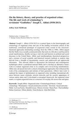 On the History, Theory, and Practice of Organized Crime: the Life and Work of Criminology’S Revisionist “Godfather,” Joseph L