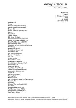Nick Rowe Floor 5 5 Callaghan Square Cardiff CF10 5BT 23 October 2019 Alliance Rail Amey Babcock International Group Balfour