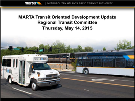 Transit Oriented Development Update Regional Transit Committee Thursday, May 14, 2015 Office of Transit Oriented Development and Real Estate