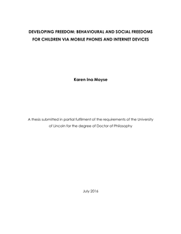 Developing Freedom: Behavioural and Social Freedoms for Children Via Mobile Phones and Internet Devices