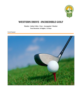 Western Drive –Incredible Golf