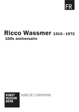 Ricco Wassmer 1915–1972 100E Anniversaire