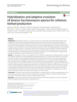 Hybridization and Adaptive Evolution of Diverse Saccharomyces Species for Cellulosic Biofuel Production David Peris1,2 , Ryan V