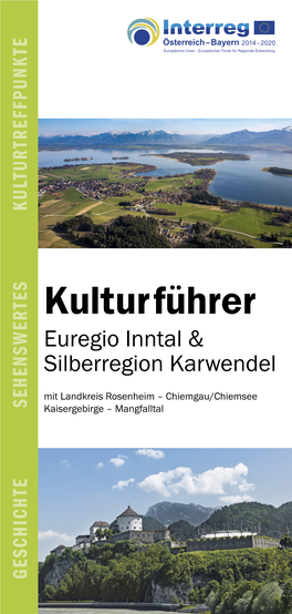 Kulturführer Euregio Inntal & Silberregion Karwendel