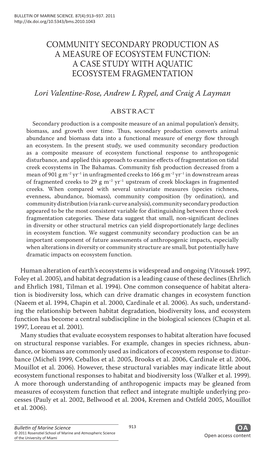 COMMUNITY SECONDARY PRODUCTION AS a MEASURE of Ecosystem Function: a Case Study with AQUATIC ECOSYSTEM FRAGMENTATION