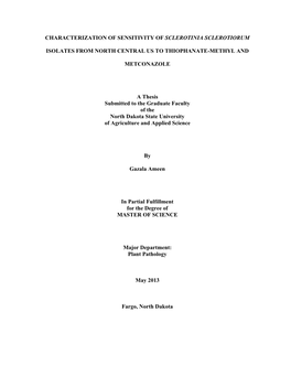 Characterization of Sensitivity of Sclerotinia Sclerotiorum Isolates from North Central Us to Thiophanate-Methyl and Metconazole