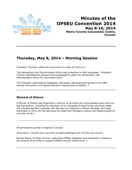 Minutes of the OPSEU Convention 2014 May 8-10, 2014 Metro Toronto Convention Centre, Toronto