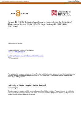 Cowan, D. (2019). Reducing Homelessness Or Re-Ordering the Deckchairs? Modern Law Review, 82(1), 105-128. 2230.12390