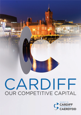 Our Competitive Capital 2 Cardiff - Our Competitive Capital a Capital City on a Human Scale