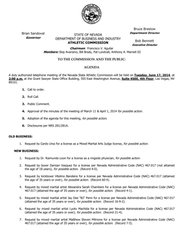 Brian Sandoval STATE of NEVADA DEPARTMENT of BUSINESS and INDUSTRY ATHLETIC COMMISSION Bruce Breslow Bob Bennett to the COMMISSI