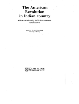 The American Revolution in Indian Country Crisis and Diversity in Native American Communities