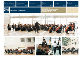 Annual Report for 2009 with Participation of the Symphony Orchestra FINANCIAL SYMPHONY of the State Academic Opera and Ballet Theatre Named After Abai 1