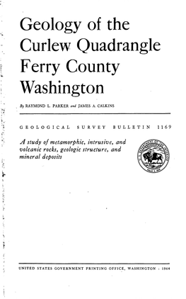 Geology of the Curlew Quadrangle Ferry County Washington
