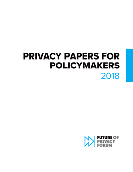 PRIVACY PAPERS for POLICYMAKERS 2018 February 6, 2019