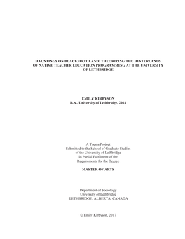 Hauntings on Blackfoot Land: Theorizing the Hinterlands of Native Teacher Education Programming at the University of Lethbridge