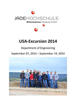 USA-Excursion 2014 Department of Engineering September 07, 2014 – September 19, 2014