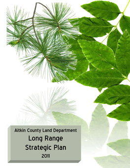 Long Range Strategic Plan 2011 Aitkin County Long Range Strategic Plan