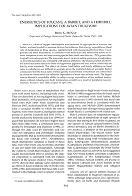 Energetics of Toucans, a Barbet, and a Hornbill: Implications for Avian Frugivory