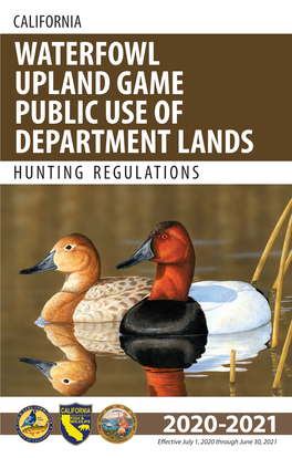 Waterfowl Upland Game Public Use of Department Lands Hunting Regulations