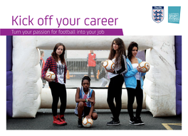 Kick Off Your Career Turn Your Passion for Football Into Your Job Kick Off Your Career