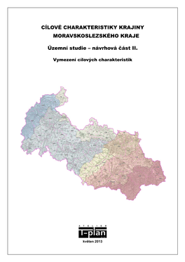 II. Cílové Charakteristiky Krajiny Moravskoslezského Kraje