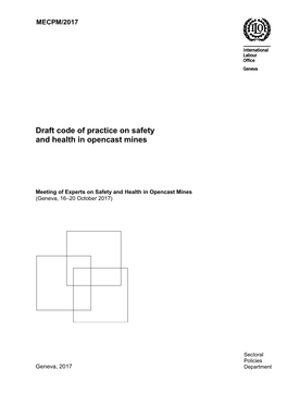 Draft Code of Practice on Safety and Health in Opencast Mines