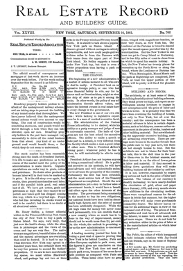 THE REAL ESTATE RECORD September 24, 1881 Changed, but Seem to Have Been Mistaken Within the Daily Papers, When They Write About and Pay Regular Dividends