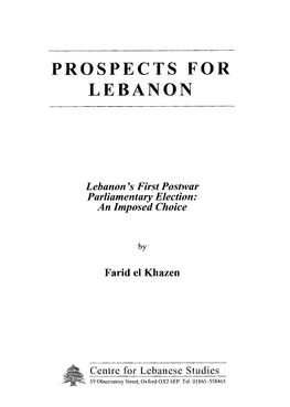 Lebanon's First Postwar Parliamentary Election, 1992: an Imposed Choice