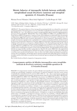 Meiotic Behavior of Interspecific Hybrids Between Artificially Tetraploidized Sexual Brachiaria Ruziziensis and Tetraploid Apomictic B