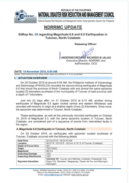 Sitrep No.24 Re Magnitude 6.6 and 6.5 Earthquakes in Tulunan North Cotabato