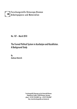 The Formal Political System in Azerbaijan and Kazakhstan. a Background Study