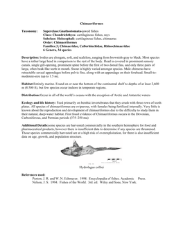 Superclass:Gnathostomata-Jawed Fishes Class: Chondrichthyes