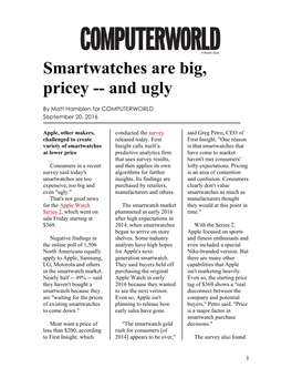 Smartwatches Are Big, Pricey -- and Ugly