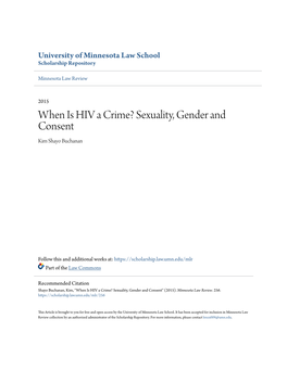 When Is HIV a Crime? Sexuality, Gender and Consent Kim Shayo Buchanan