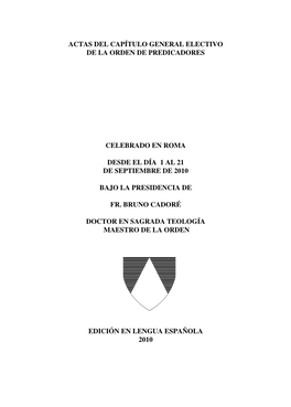 Actas Del Capítulo General Electivo De La Orden De Predicadores