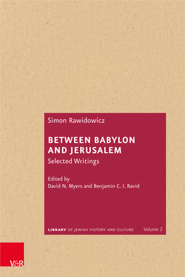 Between Babylon and Jerusalem. Selected Writings, Ed