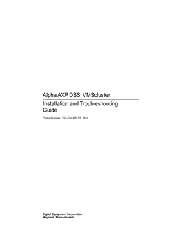 Alpha AXP DSSI Vmscluster Installation and Troubleshooting Guide