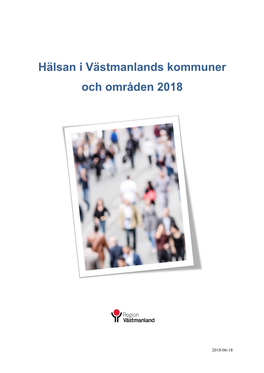 Hälsan I Västmanlands Kommuner Och Områden 2018