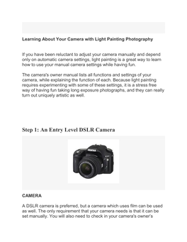 Step 1: an Entry Level DSLR Camera