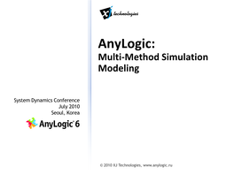 Discrete Event Modeling in Anylogic