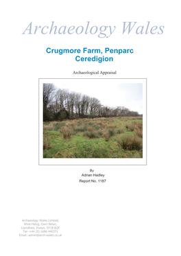 Crugmore Farm, Penparc Ceredigion Archaeological Appraisal
