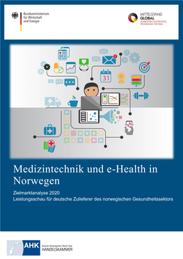 Medizintechnik Und E-Health in Norwegen Zielmarktanalyse 2020 Leistungsschau Für Deutsche Zulieferer Des Norwegischen Gesundheitssektors