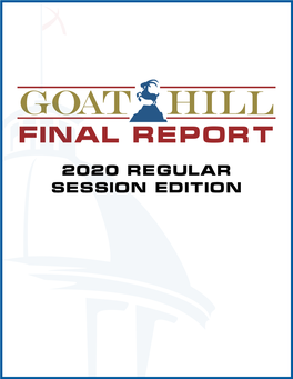 Goat Hill Final Report – 2020 Regular Session Edition