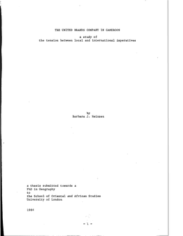 THE UNITED BRANDS COMPANY in CAMEROON a Study of the Tension Between Local and International Imperatives by Barbara J. Heinzen A