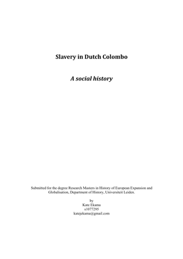 Slavery in Dutch Colombo a Social History