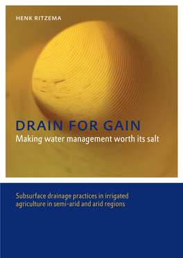 Subsurface Drainage Practices in Irrigated Agriculture in Semi-Arid and Arid Regions