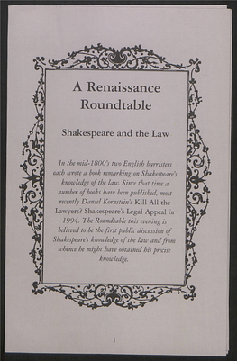 V' a Renaissance Roundtable Shakespeare and the Law in The