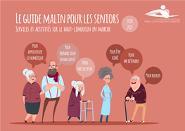 Le Guide Malin Pour Les Seniors 2020 Haut-Limousin En Marche Services Et Activités Sur Le Haut-Limousin En Marche 2021