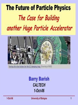 The Case for Building Another Huge Particle Accelerator