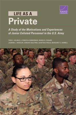 A Study of the Motivations and Experiences of Junior Enlisted Personnel in the U.S